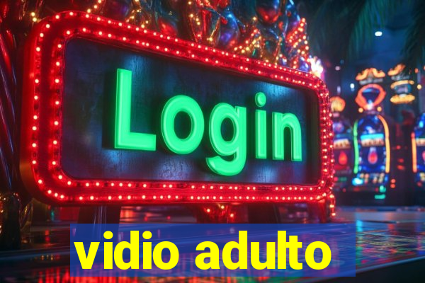 vidio adulto